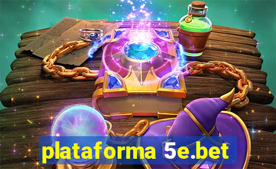 plataforma 5e.bet